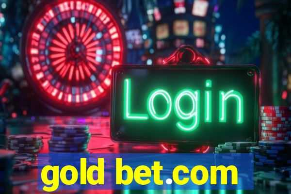 gold bet.com